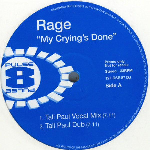 Rage - My Crying's Done