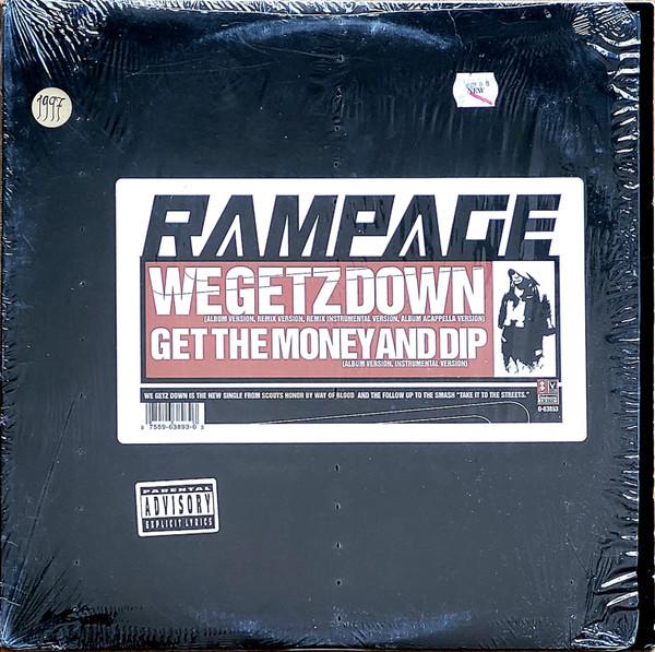 Rampage  - We Getz Down