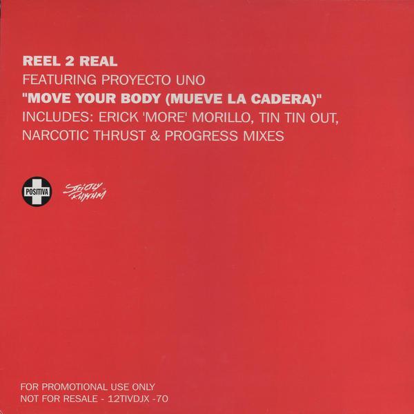 Reel 2 Real, Proyecto Uno - Move Your Body (Mueve La Cadera)