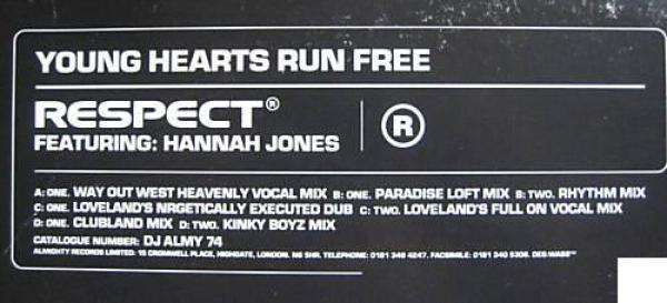 Respect, Hannah Jones - Young Hearts Run Free