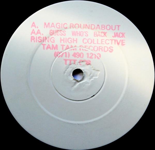 Rising High Collective - Magic Roundabout / Guess Who's Back Jack