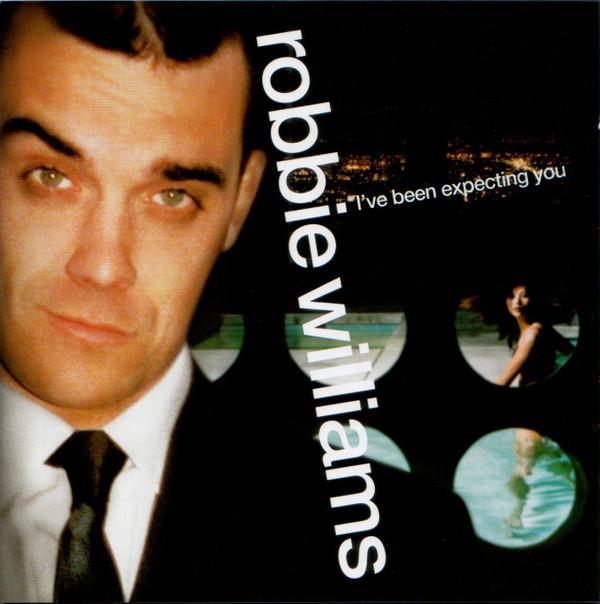 Robbie Williams - I've Been Expecting You