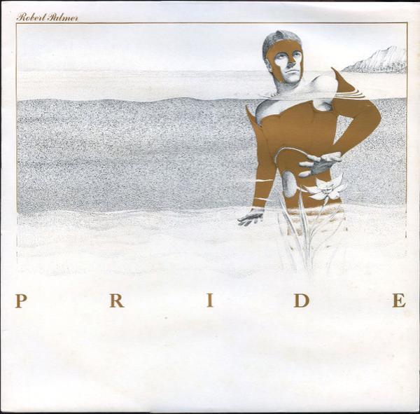 Robert Palmer - Pride