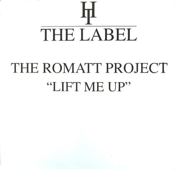 Romatt - Lift Me Up