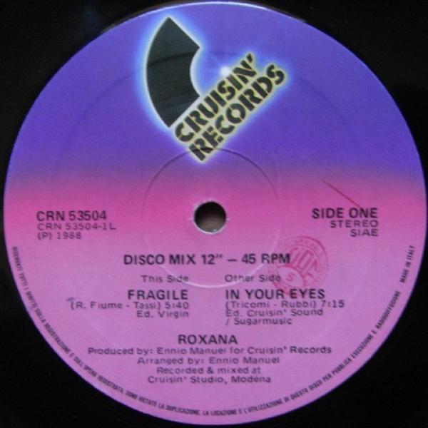 Roxana - Fragile / In Your Eyes