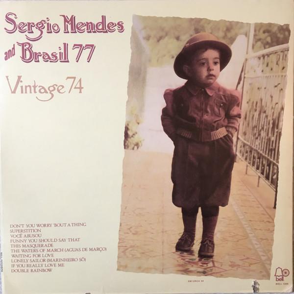 Sérgio Mendes & Brasil '77 - Vintage 74
