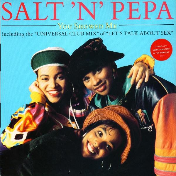 Salt 'N' Pepa - You Showed Me