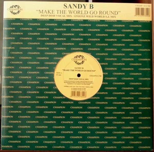 Sandy B - Make The World Go Round