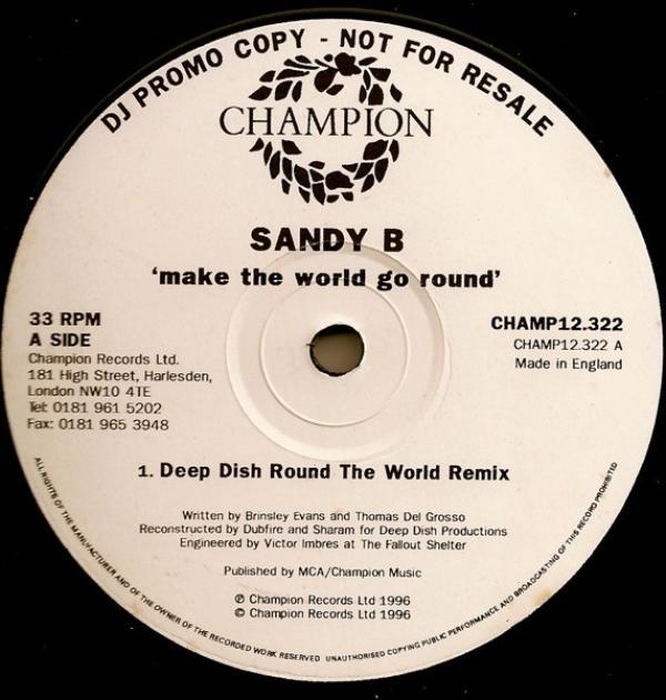 Sandy B - Make The World Go Round