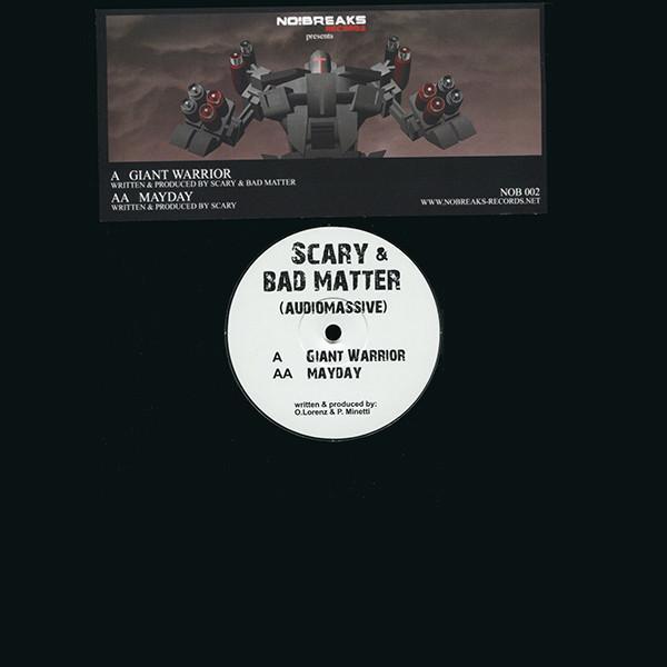 Scary, Bad Matter - Giant Warrior / Mayday