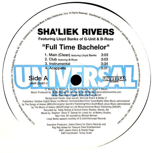 Sha'Liek Rivers - Full Time Bachelor / Grind
