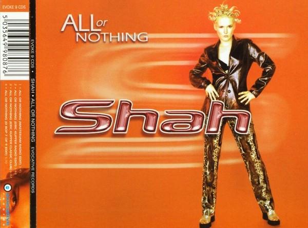 Shah  - All Or Nothing