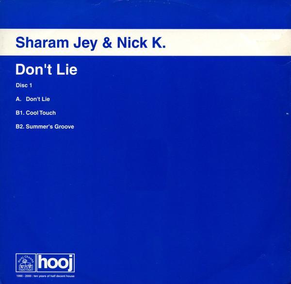 Sharam Jey, Nick K - Don't Lie