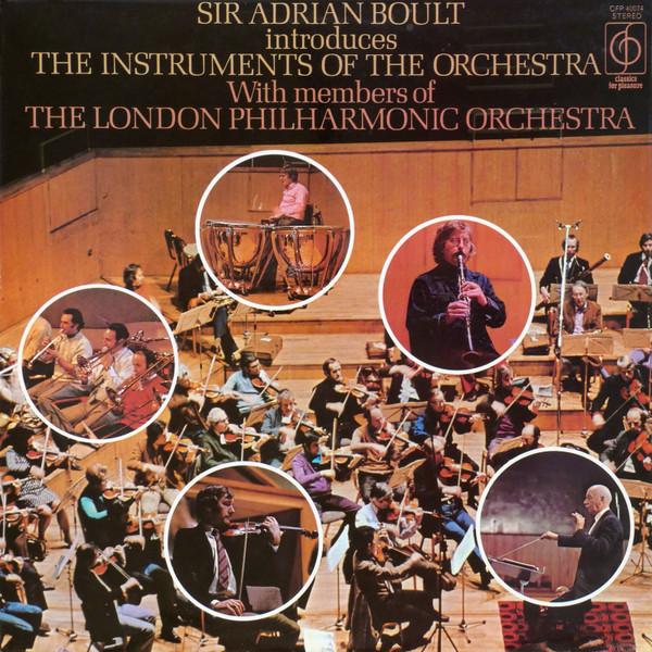 Sir Adrian Boult - Sir Adrian Boult Introduces The Instruments Of The Orchestra