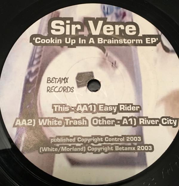 Sir Vere - Cooking Up A Brainstorm Ep