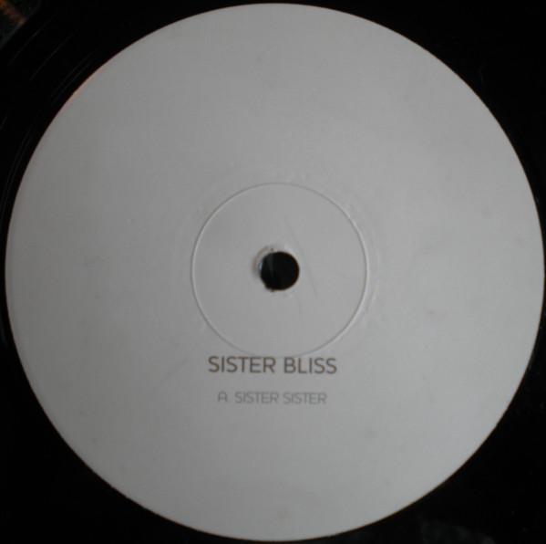 Sister Bliss - Sister Sister