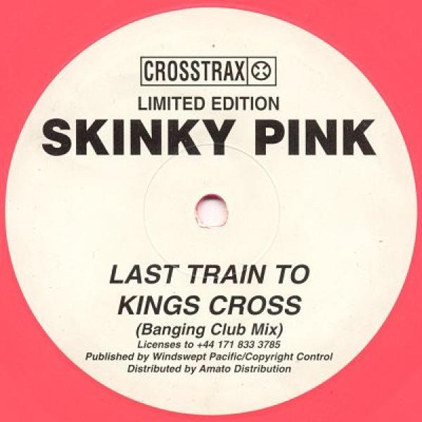 Skinky Pink - Last Train To Kings Cross