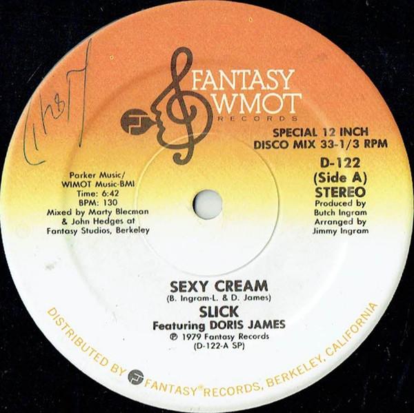 Slick , Doris James - Sexy Cream