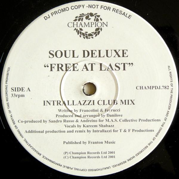 Soul Deluxe - Free At Last