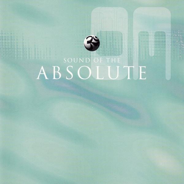 - Sound Of The Absolute