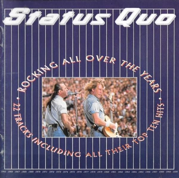 Status Quo - Rocking All Over The Years