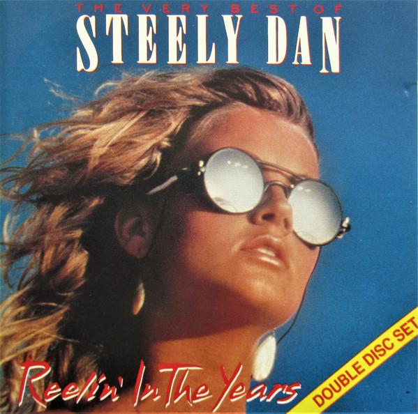 Steely Dan - The Very Best Of Steely Dan (Reelin' In The Years)