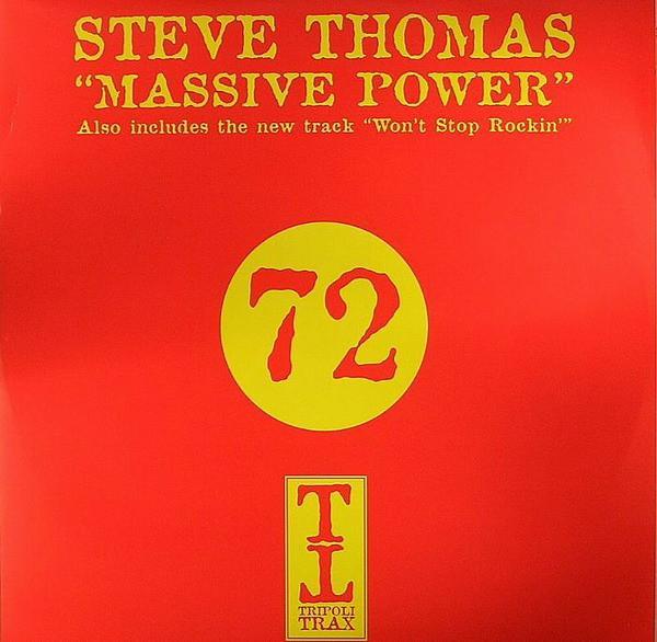 Steve Thomas - Massive Power / Won't Stop Rockin'