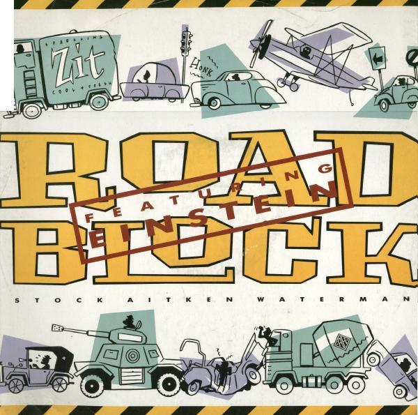 Stock, Aitken & Waterman, Einstein  - Roadblock