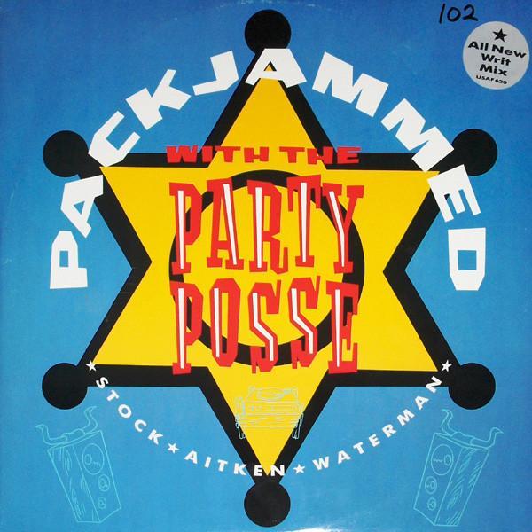 Stock, Aitken & Waterman - Packjammed (With The Party Posse)