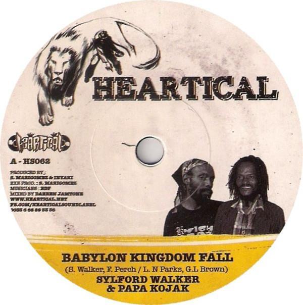 Sylford Walker, Papa Kojak, Nello B - Babylon Kingdom Fall / So Jah Say