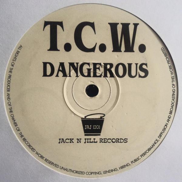 T.C.W. - Dangerous
