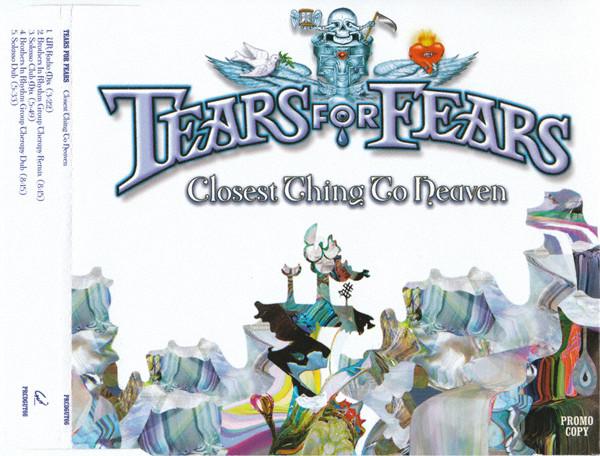 Tears For Fears - Closest Thing To Heaven