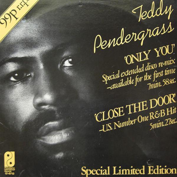 Teddy Pendergrass - Close The Door / Only You