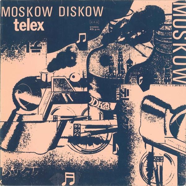 Telex - Moskow Diskow