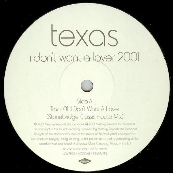 Texas - I Dont Want A Lover 2001