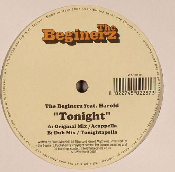 The Beginerz, Harold Matthews  - Tonight