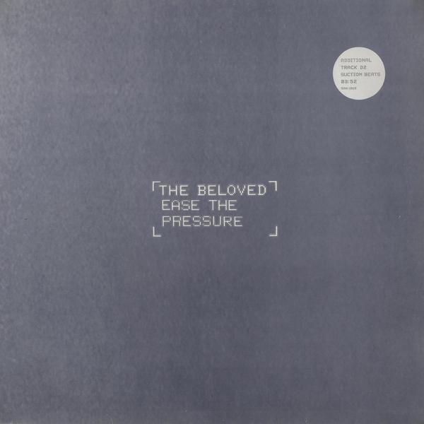 The Beloved - Ease The Pressure