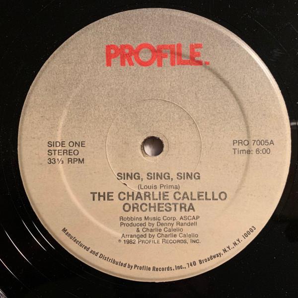 The Charlie Calello Orchestra - Sing, Sing, Sing