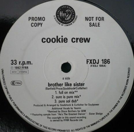 The Cookie Crew - Brother Like Sister