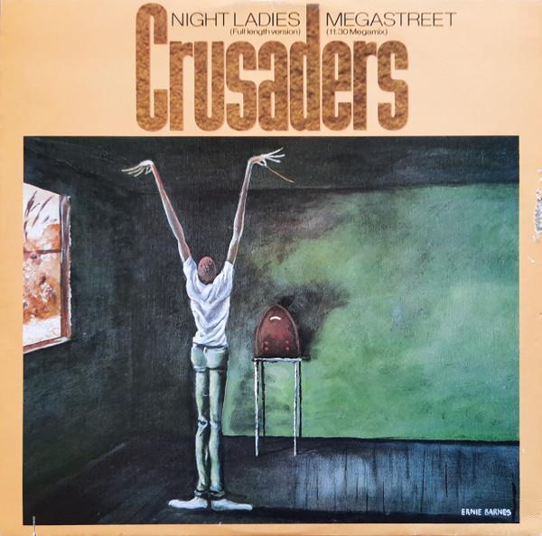 The Crusaders - Night Ladies / Megastreet
