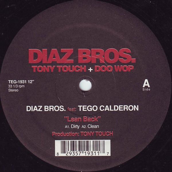 The Diaz Brothers  - Lean Back / Click Bang