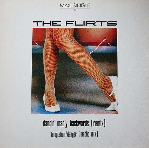 The Flirts - Dancin' Madly Backwards (Remix)