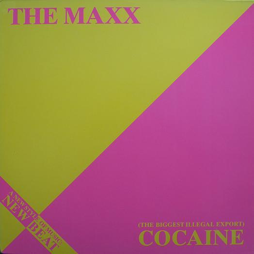 The Maxx - (The Biggest Illegal Export) Cocaine