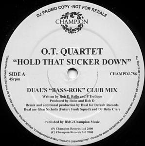 The O.T. Quartet - Hold That Sucker Down