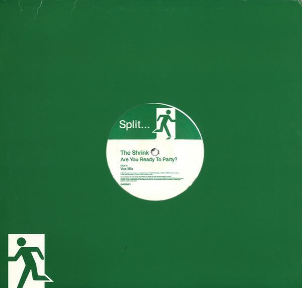 The Shrink - Are You Ready To Party?
