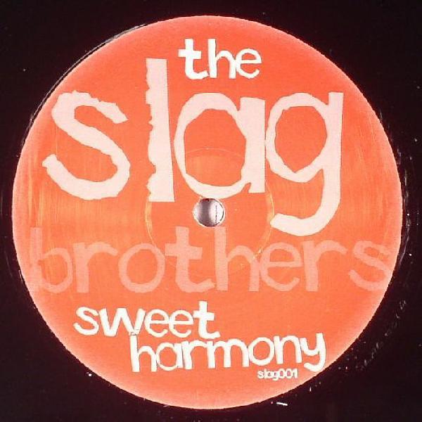 The Slag Brothers - Sweet Harmony