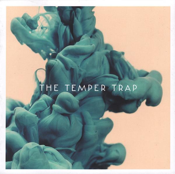 The Temper Trap - The Temper Trap