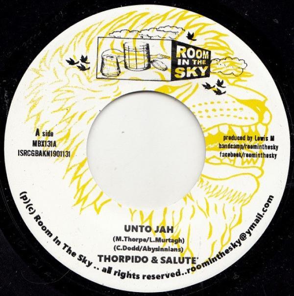 Thorpido, Salute , Vin Gordon - Unto Jah / Declaration Of Dub