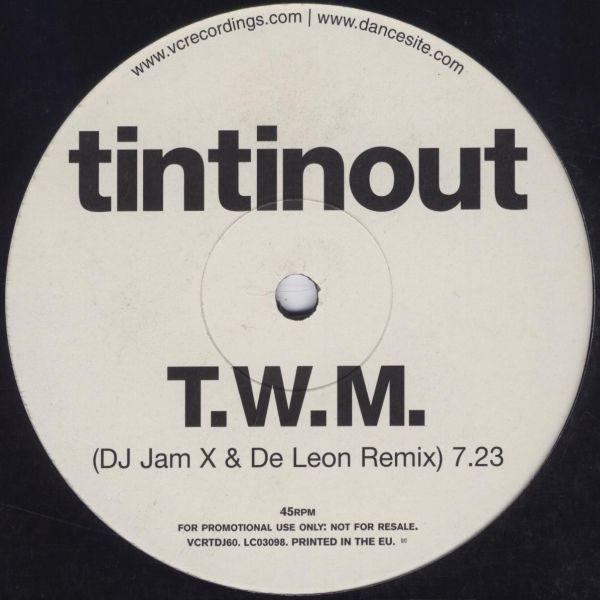 Tin Tin Out - T.W.M.