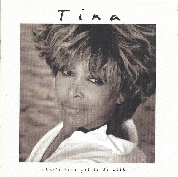 Tina Turner - What's Love Got To Do With It